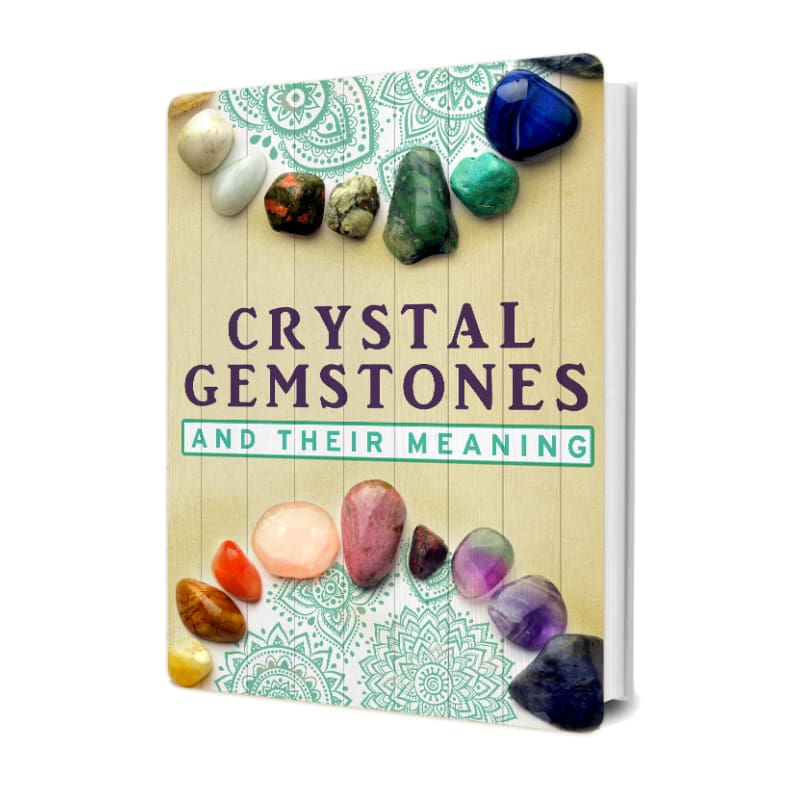 Crystal Gemstones And Their Meanings (Ebook)